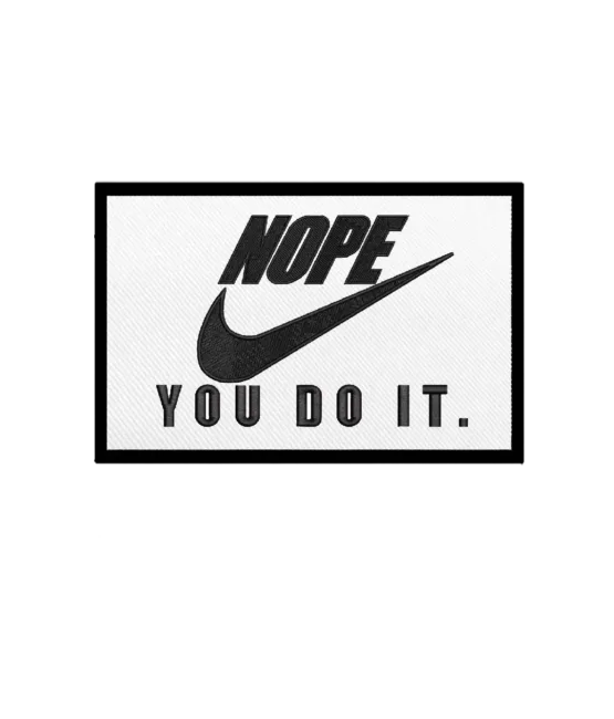 Nope  iron on patches